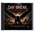 Day Break Vengeance - Rise From the Ashes