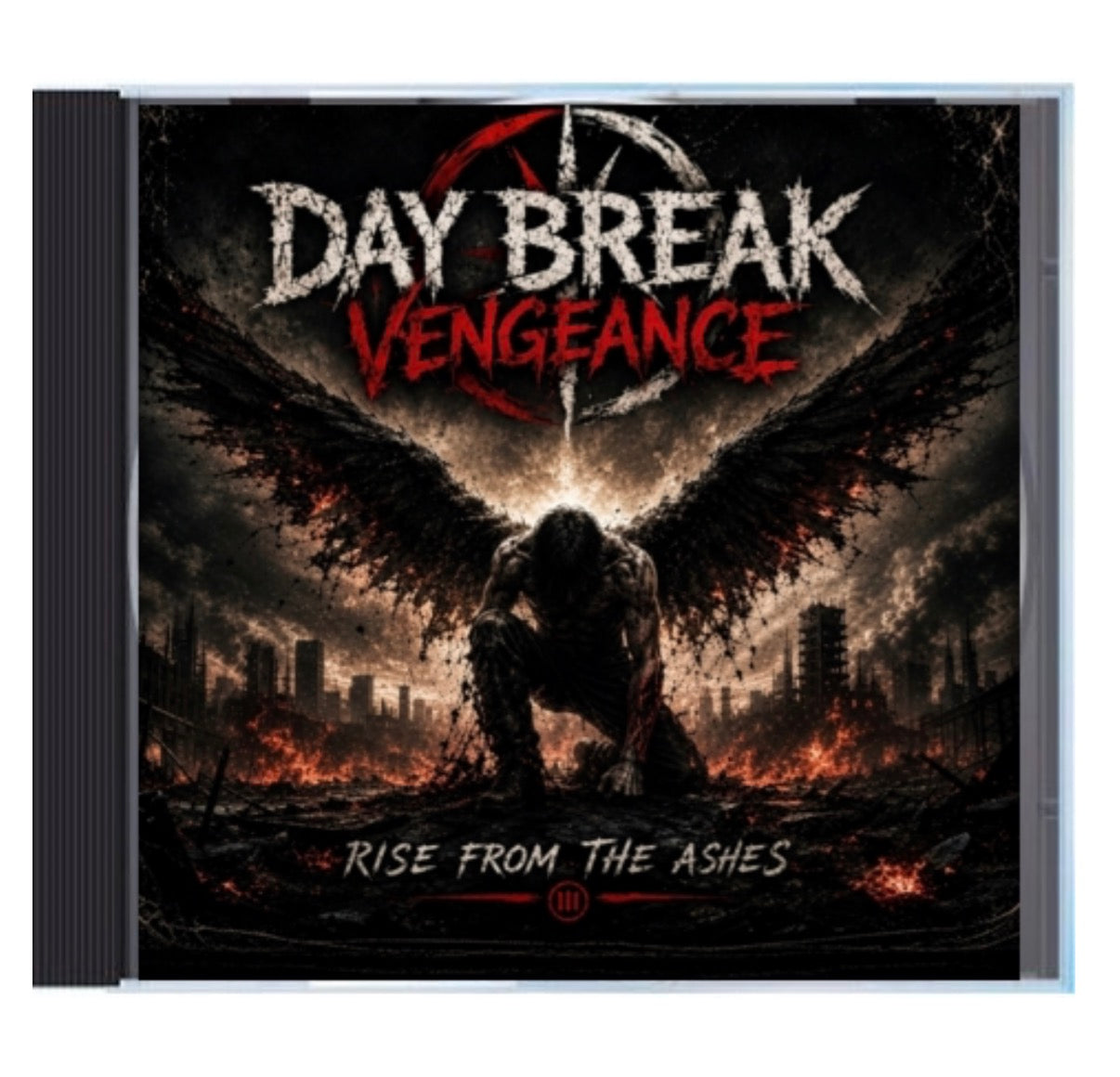 Day Break Vengeance - Rise From the Ashes